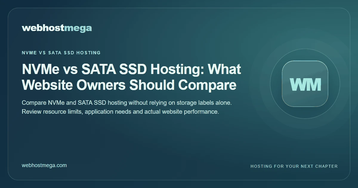 NVMe vs SATA SSD Hosting: What Website Owners Should Compare